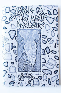 SETTING FIRE TO THE NUCLEAR FAMILY