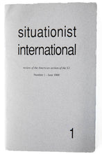 Load image into Gallery viewer, SITUATIONIST INTERNATIONAL | Review of the American Section of the S.I. | No. 1 - June 1969