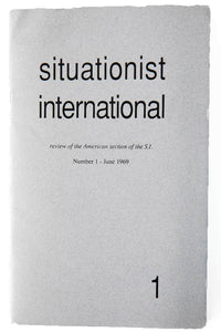 SITUATIONIST INTERNATIONAL | Review of the American Section of the S.I. | No. 1 - June 1969