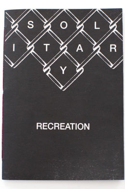 Solitary Recreation