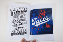 Load image into Gallery viewer, TACOCIDAL TENDENCIES
