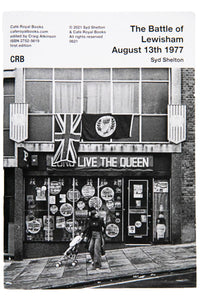 THE BATTLE OF LEWISHAM AUGUST 13th 1977