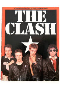 THE CLASH | A Visual Documentary