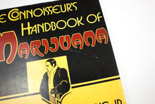 Load image into Gallery viewer, THE CONNOISSEUR&#39;S HANDBOOK OF MARIJUANA