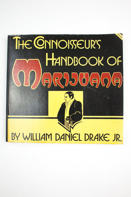THE CONNOISSEUR'S HANDBOOK OF MARIJUANA