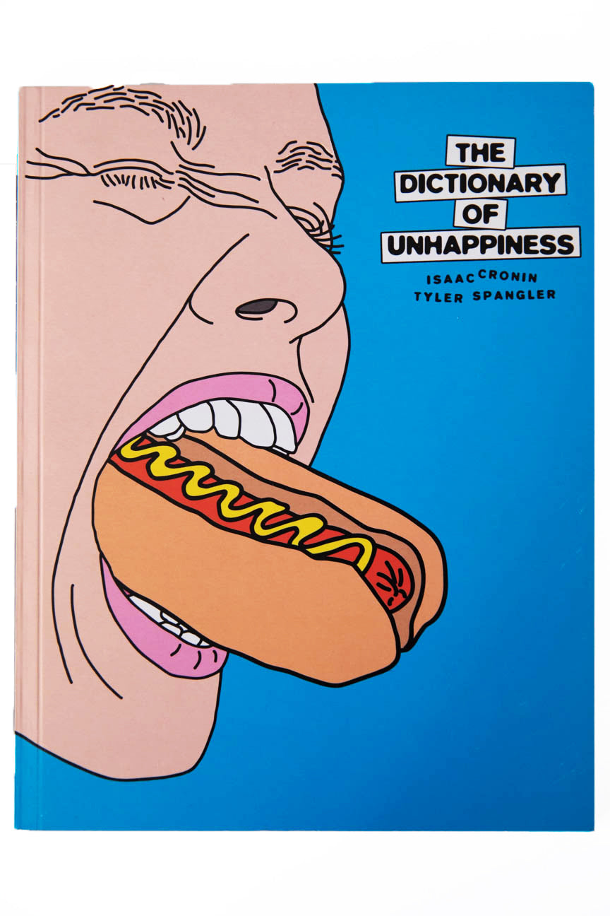 THE DICTIONARY OF UNHAPPINESS