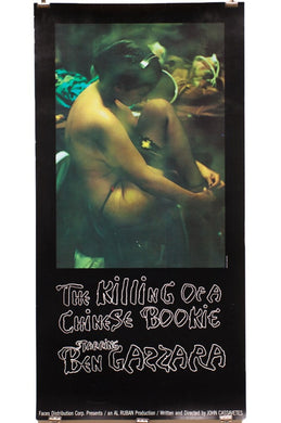 JOHN CASSAVETES | THE KILLING OF A CHINESE BOOKIE | Poster No. 01