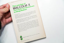 Load image into Gallery viewer, THE LAST YEAR OF MALCOM X | The Evolution of a Revolutionary