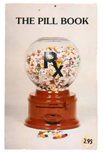 Load image into Gallery viewer, THE PILL BOOK