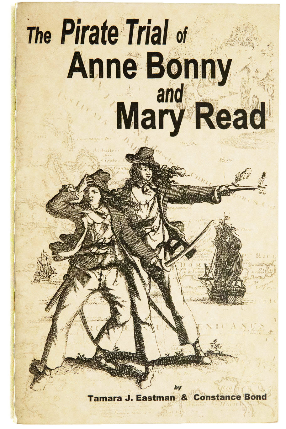 THE PIRATE TRIAL OF ANNE BONNY AND MARY READ