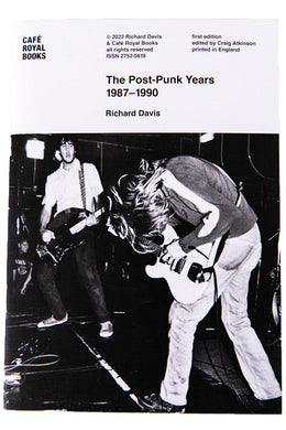 THE POST-PUNK YEARS 1987-1990