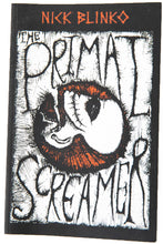 Load image into Gallery viewer, THE PRIMAL SCREAMER