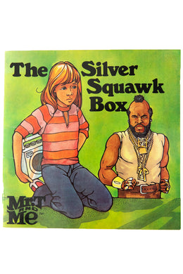 THE SILVER SQUAWK BOX