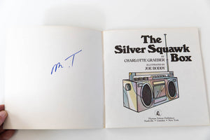 THE SILVER SQUAWK BOX
