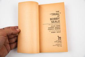 THE "TRIAL" OF BOBBY SEALE