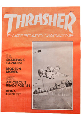 THRASHER MAGAZINE MARCH 1981