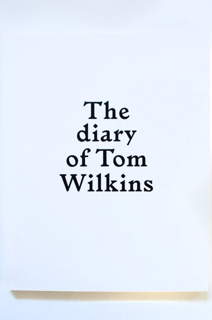 THE DIARY OF TOM WILKINS