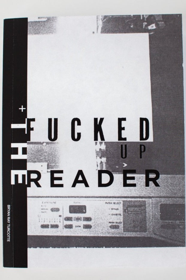 THE FUCKED UP READER THESE DAYS the-fucked-up-reader-these-days