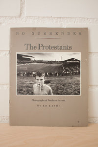 The Protestants / no surrender