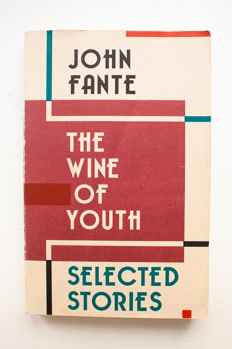 THE WINE OF YOUTH | Selected Stories