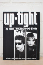 Load image into Gallery viewer, Up Tight - The velvet Underground story