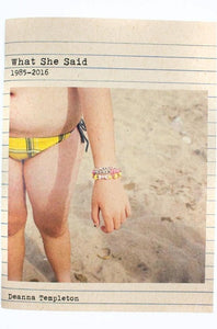 WHAT SHE SAID 1985–2016