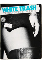 Load image into Gallery viewer, WHITE TRASH | Signed
