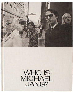 WHO IS MICHAEL JANG?