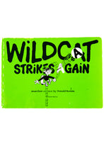 Load image into Gallery viewer, WILDCAT STRIKES AGAIN