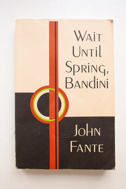 Wait Until Spring, Bandini
