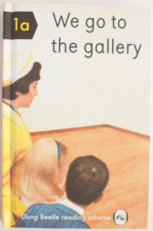 We Go To The Gallery