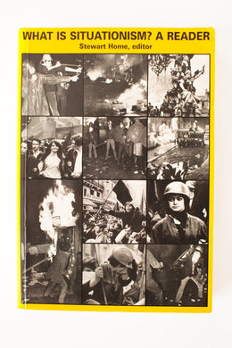 What is Situationism? A Reader