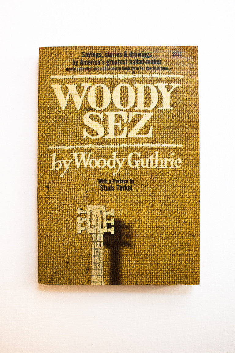 Woody Sez