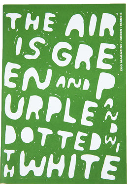 ZUG MAGAZINE No. 8 | Green