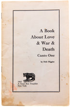 Load image into Gallery viewer, A BOOK ABOUT LOVE AND WAR AND DEATH | Canto One