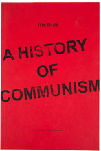 Load image into Gallery viewer, A HISTORY OF COMMUNISM