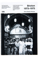 BRIXTON 1973–1975