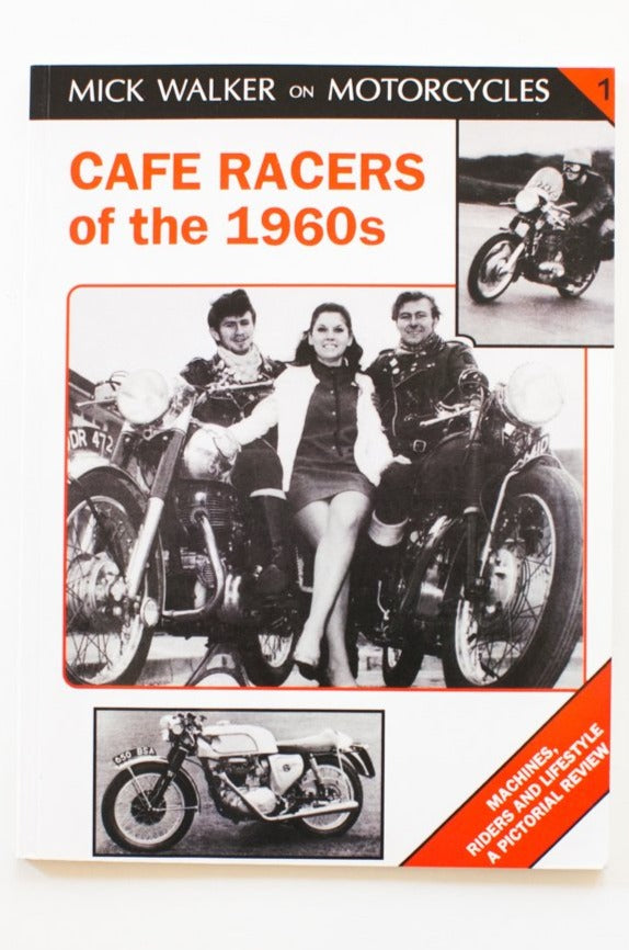 CAFE RACERS OF THE 1960s – THESE DAYS