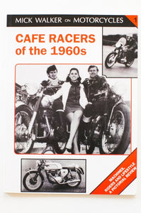 CAFE RACERS OF THE 1960s