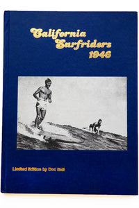 CALIFORNIA SURFRIDERS 1946