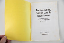 Load image into Gallery viewer, CONSPIRACIES, COVER-UPS AND DIVERSIONS | A Collection of Lies, Hoaxes and Hidden Truths