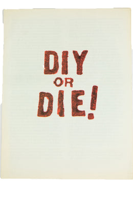 DIY OR DIE