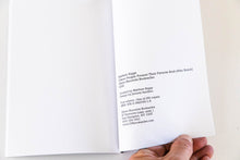 Load image into Gallery viewer, FIFTEEN PEOPLE PRESENT THEIR FAVORITE BOOK (after Kosuth)