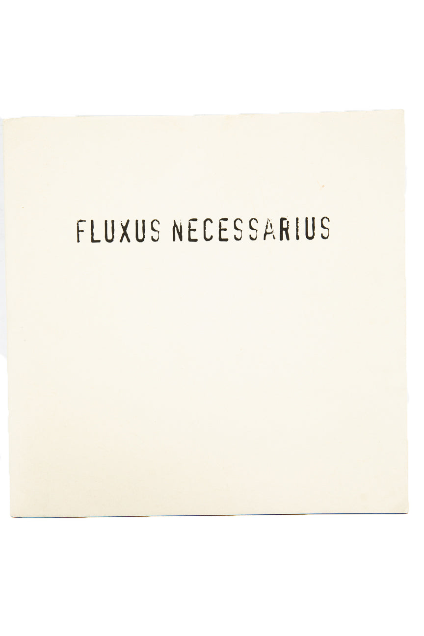 FLUXUS NECESSARIUS | The Ellsworth Snyder Collection of Fluxus Multiples and Ephemera