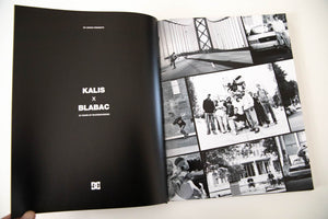 KALIS X BLABAC | 30 Years of Skateboarding