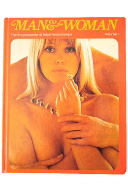 MAN & WOMAN | The Encyclopedia of Adult Relationships | Volume 1
