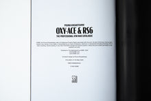 Load image into Gallery viewer, OXY-ACE &amp; RS6 | The Professional ATM Raid Catalogue | 1st Edition