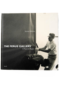 THE FERUS GALLERY | A Place to Begin
