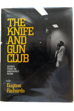 Load image into Gallery viewer, THE KNIFE AND GUN CLUB | Scenes From An Emergency Room