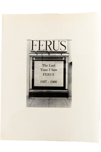 THE LAST TIME I SAW FERUS 1957–1966
